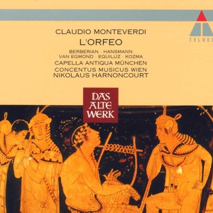 Обложка для Nikolaus Harnoncourt & Concentus musicus Wien - Monteverdi: L'Orfeo, SV 318, Prologue, Act 1: Toccata