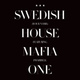 Обложка для Swedish House Mafia - One