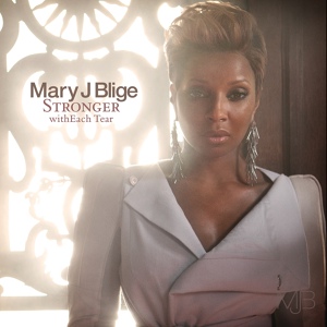Обложка для Mary J Blige - Stronger