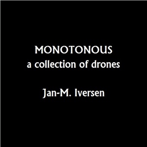 Обложка для Jan-M. Iversen - Monotonous 099