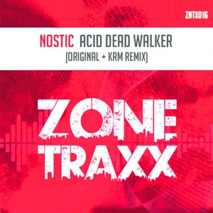 Обложка для Nostic - Acid Dead Walker