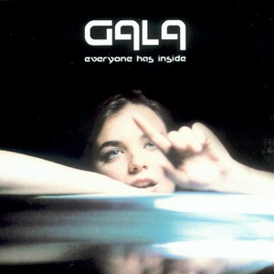 Обложка для Gala - Everyone Has Inside (Frank'O Moiraghi 'Love & Peace' Radio Edit)