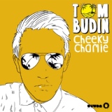 Обложка для Tom Budin - Cheeky Charlie