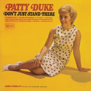 Обложка для Patty Duke - Don't Just Stand There