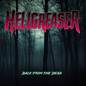 Обложка для Hellgreaser - Back from the Dead