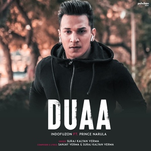 Обложка для Indofuzon feat. Prince Narula - Duaa