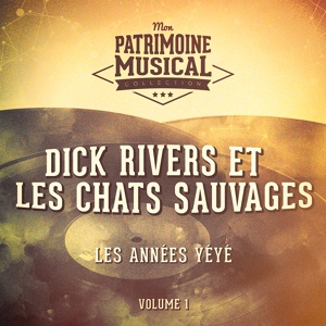 Обложка для Les Chats Sauvages feat. Dick Rivers - Tu peins ton visage