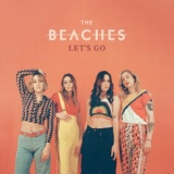 Обложка для The Beaches, Lights - Let's Go