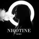 Обложка для MSMV - Nicotine