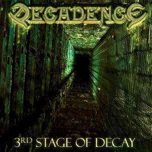 Обложка для Decadence - 3/3rd state of deay'2006