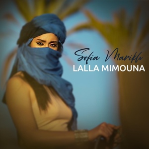 Обложка для Sofia Marikh - Lalla Mimouna