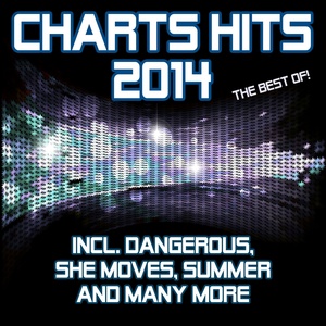 Обложка для Charts Hits 2014 - I See Fire
