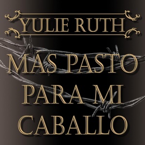 Обложка для YULIE RUTH, LAS RUEDAS DEL SUR, Tom Ben Lindley - Take Me Down