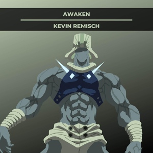 Обложка для Kevin Remisch - Awaken (From “JoJo's Bizarre Adventure“)