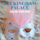 Обложка для Buckingham Palace - Give Me Your Name