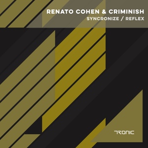 Обложка для Renato Cohen, Criminish - Syncronize