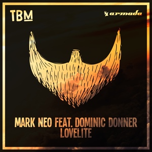 Обложка для Mark Neo feat. Dominic Donner - Lovelite