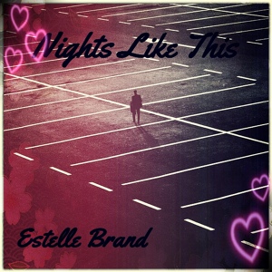 Обложка для Estelle Brand - Nights Like This