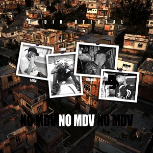 Обложка для 1 Giga, Zampi, Grandão feat. Dj Nattan - No Mdv