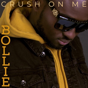 Обложка для Bollie - Crush On Me