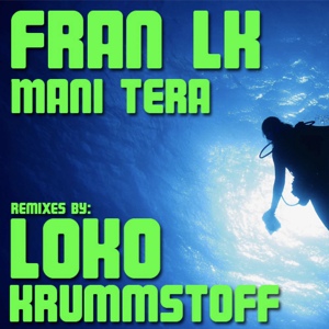 Обложка для Fran LK - Mani Tera