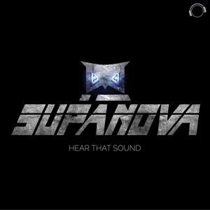 Обложка для Supanova - Hear That Sound