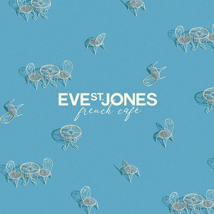 Обложка для Eve St. Jones - Everglow