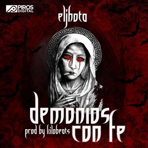 Обложка для El Jhota - Demonios Con Fe