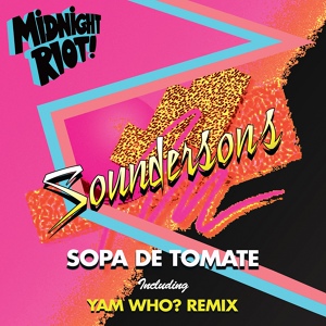 Обложка для Soundersons - Sopa De Tomate
