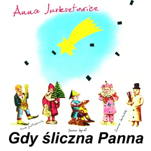 Обложка для Anna Jurksztowicz, Janusz Szprot, Tomasz Szukalski - A cóż z tą dzieciną