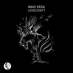 Обложка для Maxi Vega - Lovecraft (Original Mix)