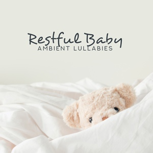 Обложка для Gentle Baby Lullabies World - Calm Baby