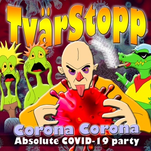 Обложка для Tvärstopp - Covid-19 Blues