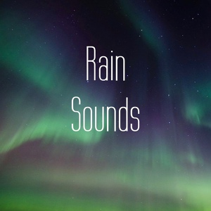 Обложка для Rain Sound Studio, Rain and Nature, Relaxing Music Therapy - Urban Rain and Passing Traffic