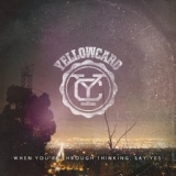 Обложка для Yellowcard - For You, And Your Denial