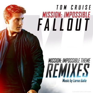 Обложка для Lorne Balfe - Mission: Impossible Theme (Cristian Agrillo Remix)