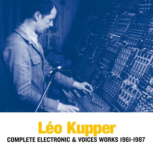 Обложка для Léo Kupper - L'enclume des forces 1967-71