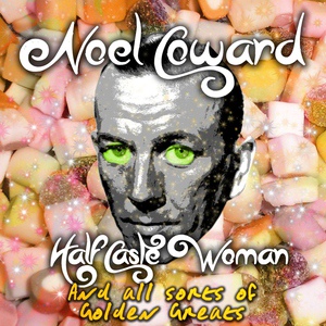Обложка для Noel Coward - Mad About the Boy