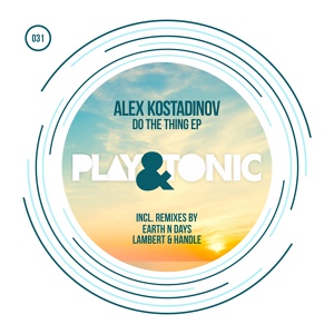 Обложка для Alex Kostadinov - Do The Thing (Original mix)