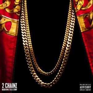 Обложка для 2 Chainz feat. Lil Wayne - Yuck!