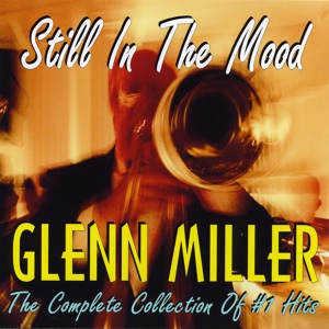 Обложка для Glenn Miller & His Orchestra, Vocal: Ray Eberle - Careless