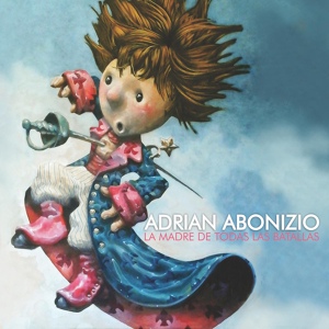 Обложка для Adrian Abonizio - No Nos Mintamos Mas