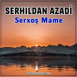 Обложка для Serhildan Azadi - Serxoş Mame 2