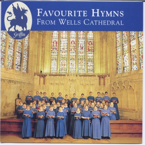 Обложка для Wells Cathedral Choir, Wells Cathedral School Brass Ensemble, Malcolm Archer, Rupert Gough - Dear Lord & Father of mankind