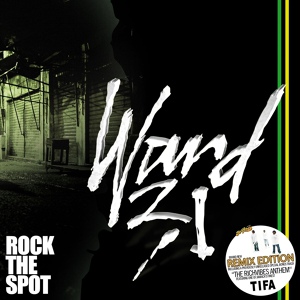 Обложка для Ward 21 - Rock the Spot