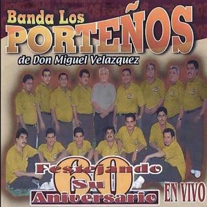 Обложка для Banda Los Portenos De Don Miguel Velasquez - Adorable Mentirosa