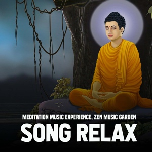 Обложка для Meditation Music Experience, Zen Music Garden - Sacred Music Spirit