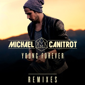 Обложка для Michaël Canitrot - Young Forever