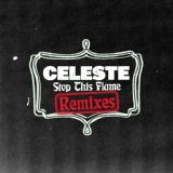Обложка для Celeste - Stop This Flame