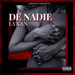 Обложка для Lykan - De Nadie
